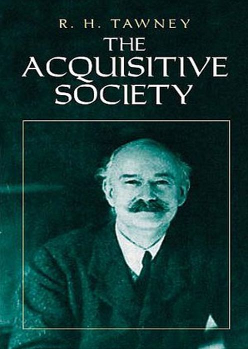 The Acquisitive Society: A Business Classic By R.H. Tawney! AAA+++