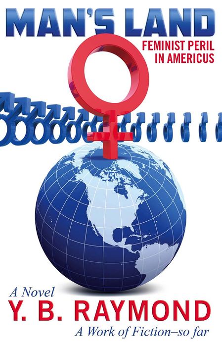 Man's Land: Feminist Peril in Americus