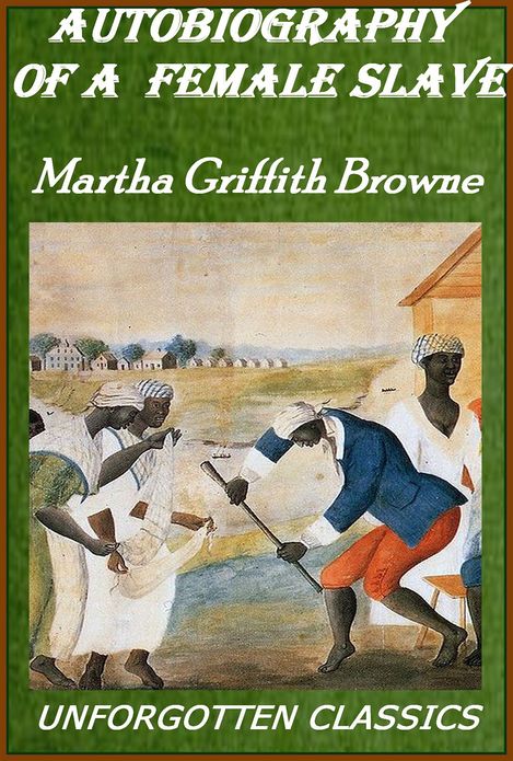 Autobiography of a Female Slave