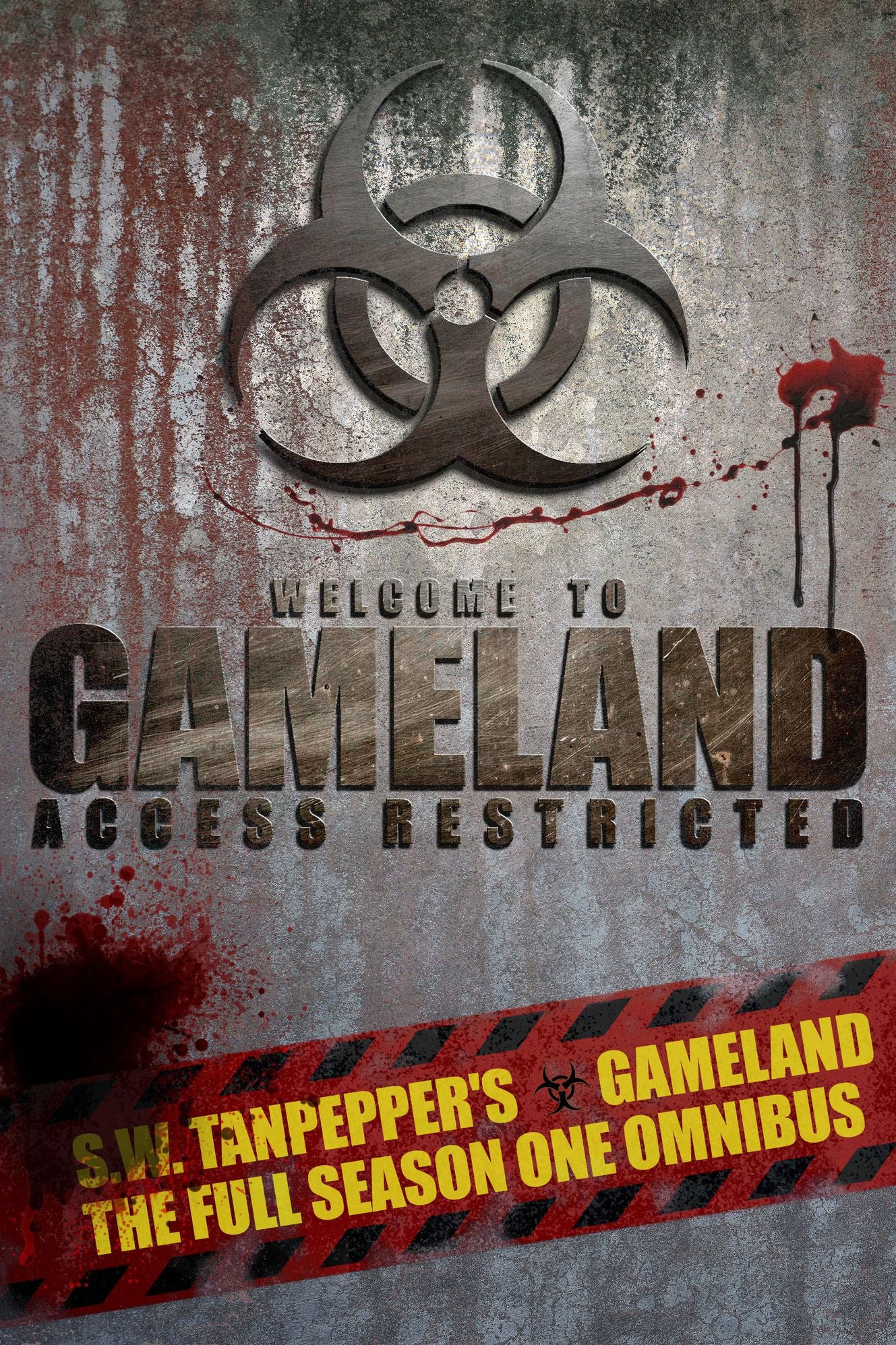 S.W. Tanpepper's GAMELAND: Season One Omnibus (Episodes 1-8)