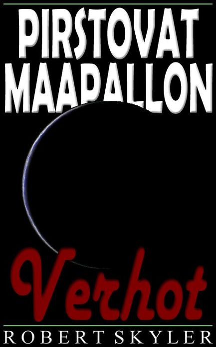 Pirstovat Maapallon - 005 - Verhot (Finnish Edition)