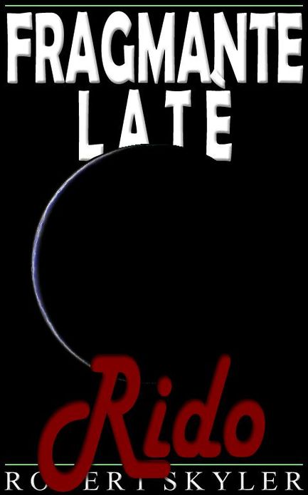 Fragmante Lat&egrave; - 005 - Rido (Haitian Creole Edition)
