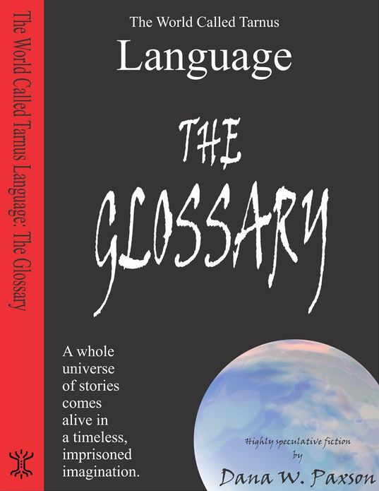 The World Called Tarnus, Glossary