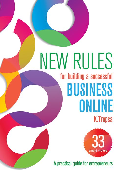 New Rules for Building a Successful Business Online