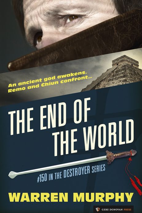The End of the World (Destroyer Series #150)