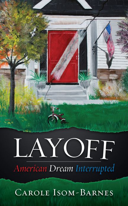 Layoff: American Dream Interrupted