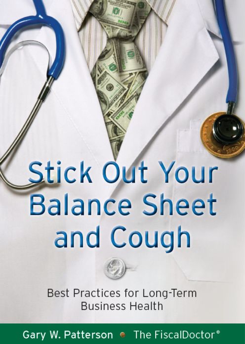 Stick Out Your Balance Sheet and Cough