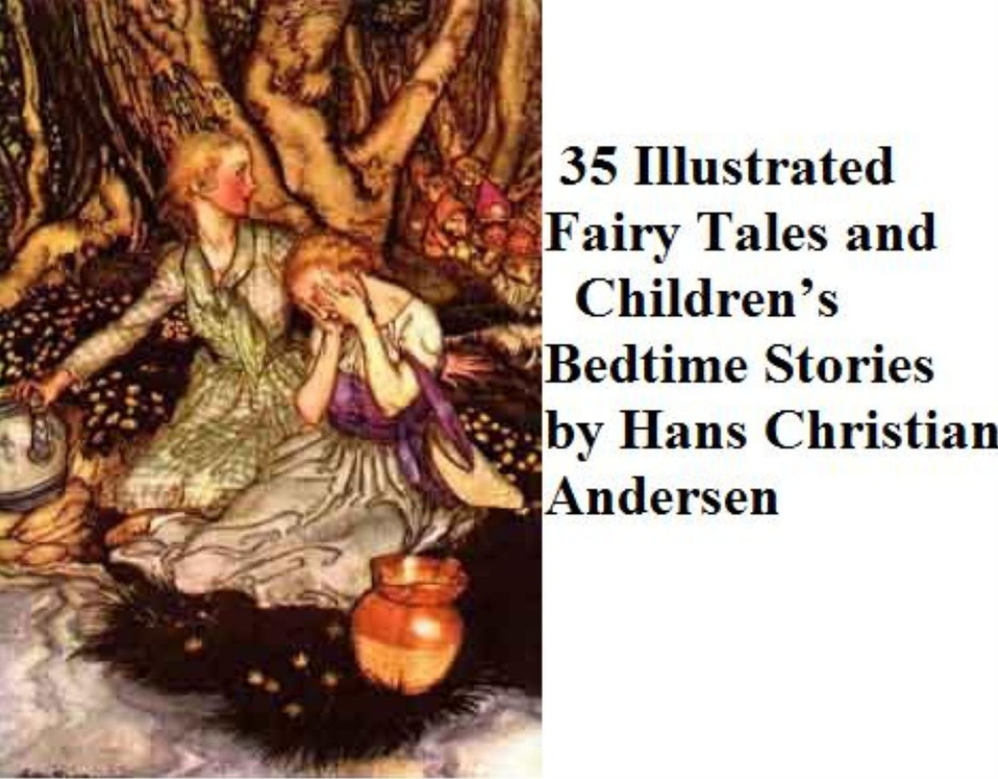 35 Illustrated Fairy Tales and Children’s Bedtime Stories by Hans Christian Andersen