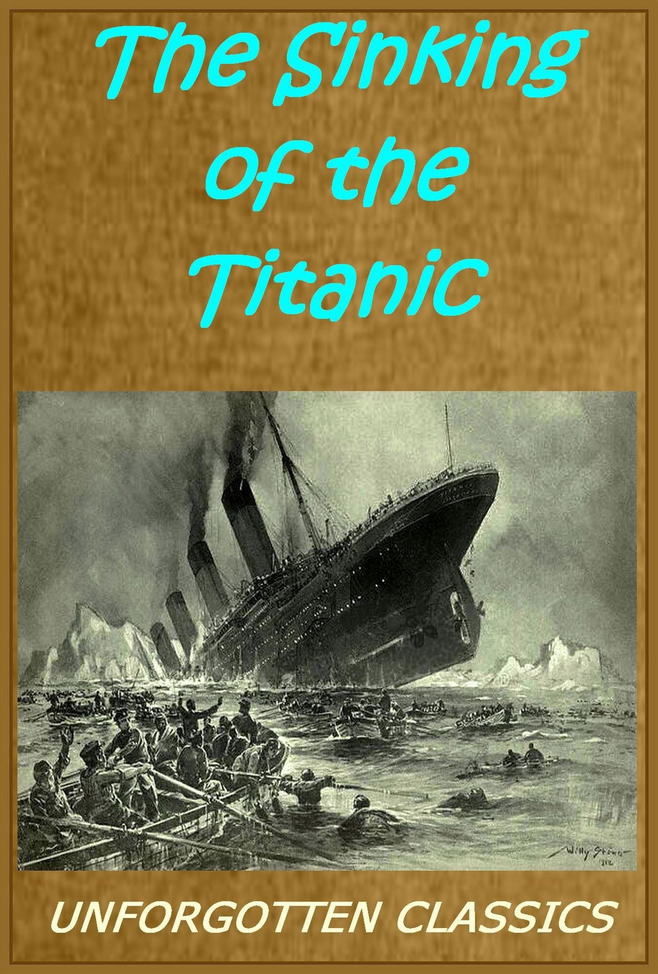 The Sinking of the Titanic