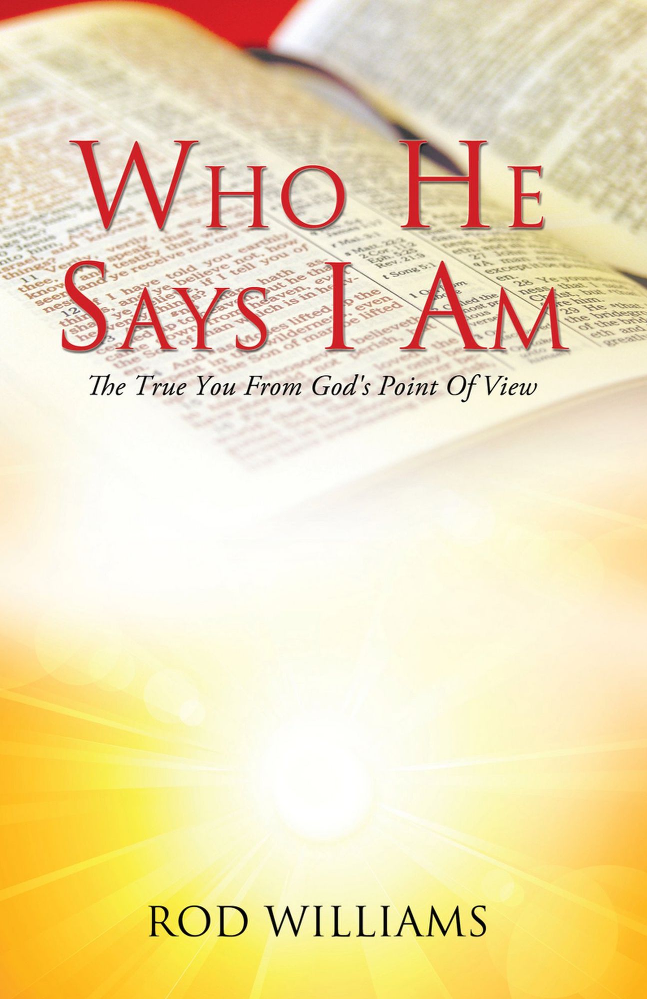 Who He Says I Am