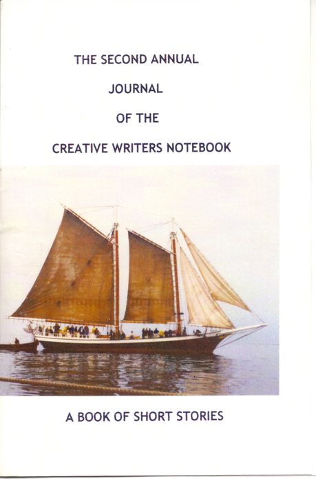 The Second Annual Journal of the Creative Writers Notebook