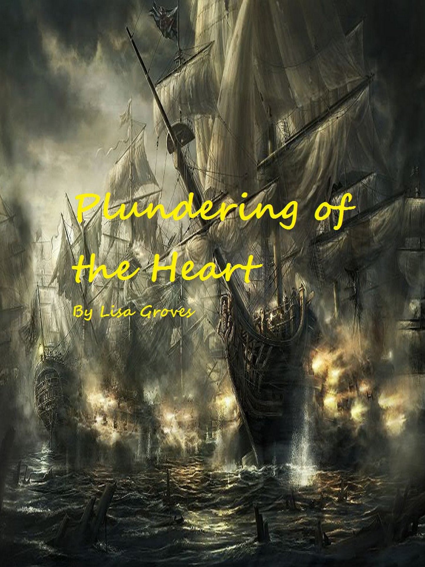 Plundering of the Heart