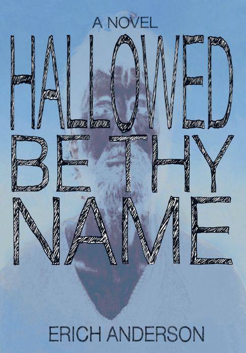 Hallowed Be Thy Name