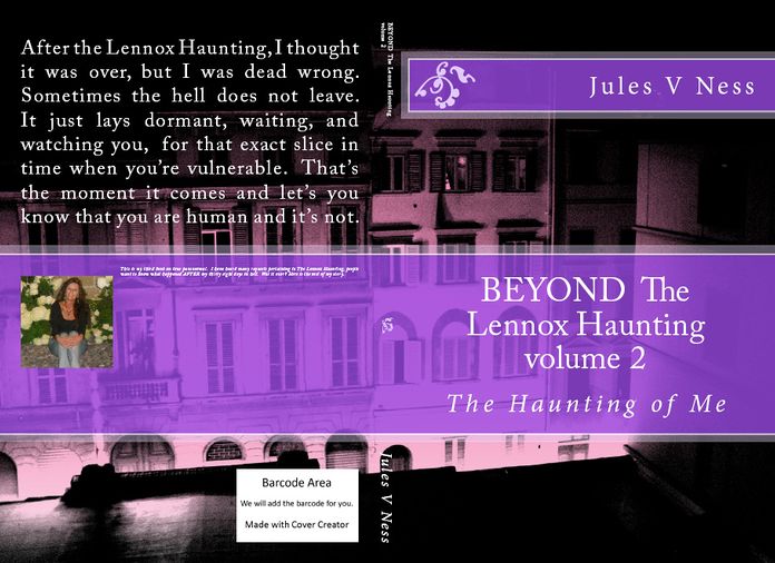 Beyond the Lennox Haunting, The Haunting of Me Volume 2