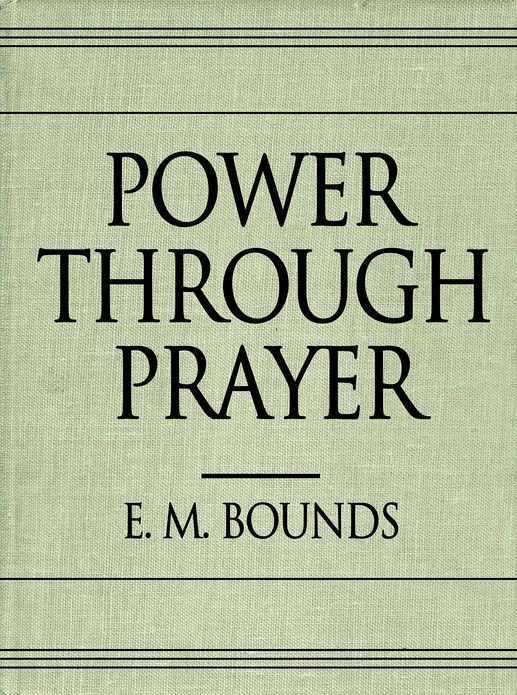 Power Through Prayer