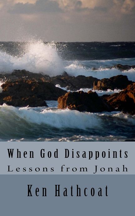 When God Disappoints: Lessons from Jonah