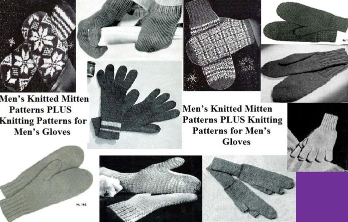 Men’s Knitted Mitten Patterns PLUS Knitting Patterns for Men’s Gloves