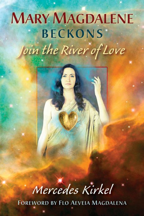Mary Magdalene Beckons: Join the River of Love