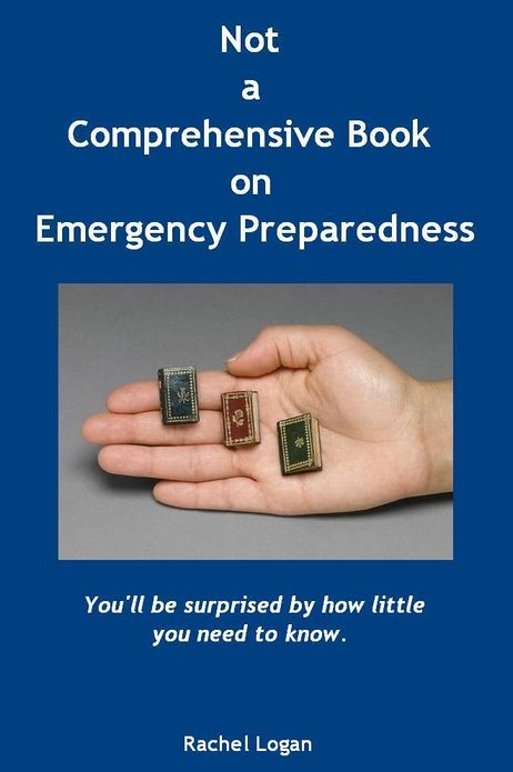 Not a Comprehensive Book on Emergency Preparedness