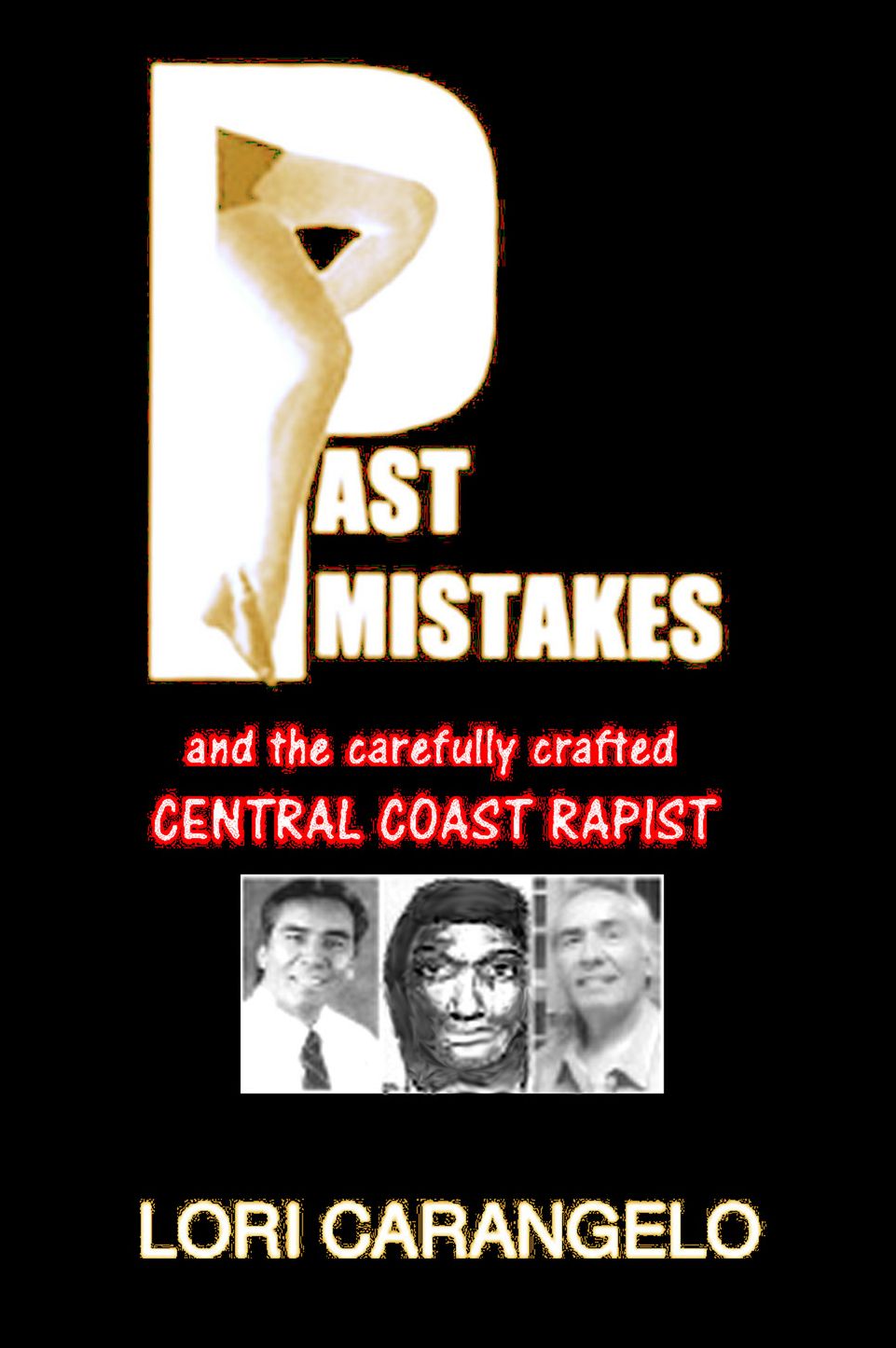 PAST MISTAKES