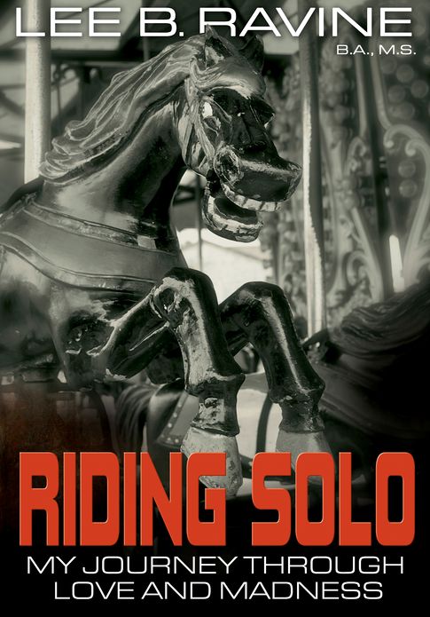 Riding Solo: My Journey Through Love and Madness