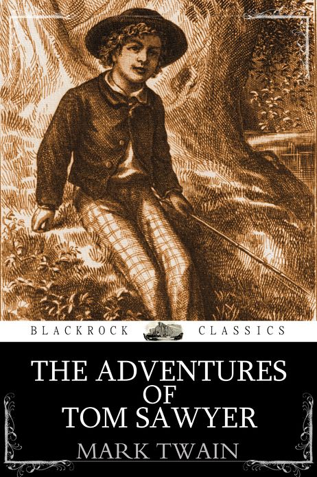 The Adventures of Tom Sawyer