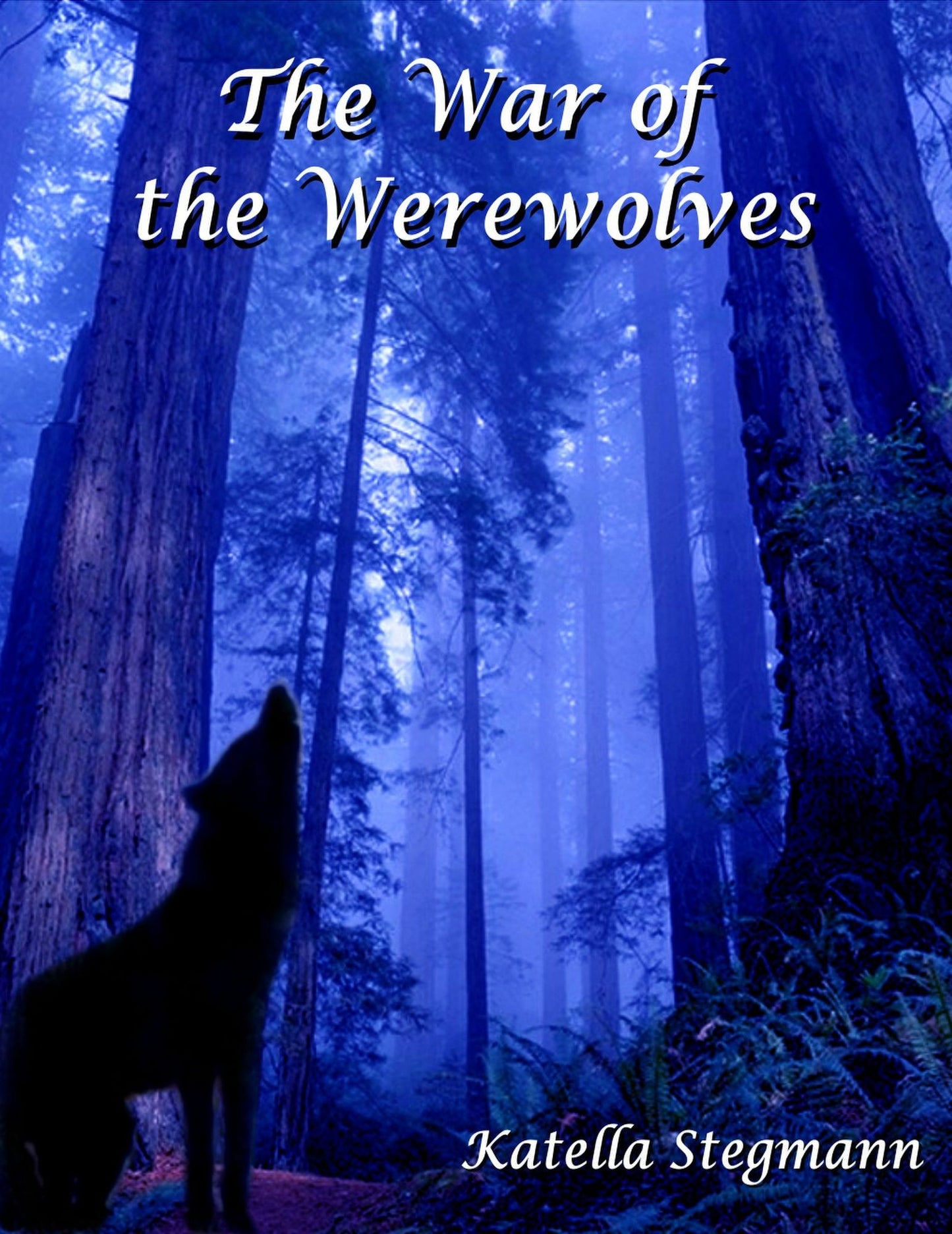 The War of the Werewolves