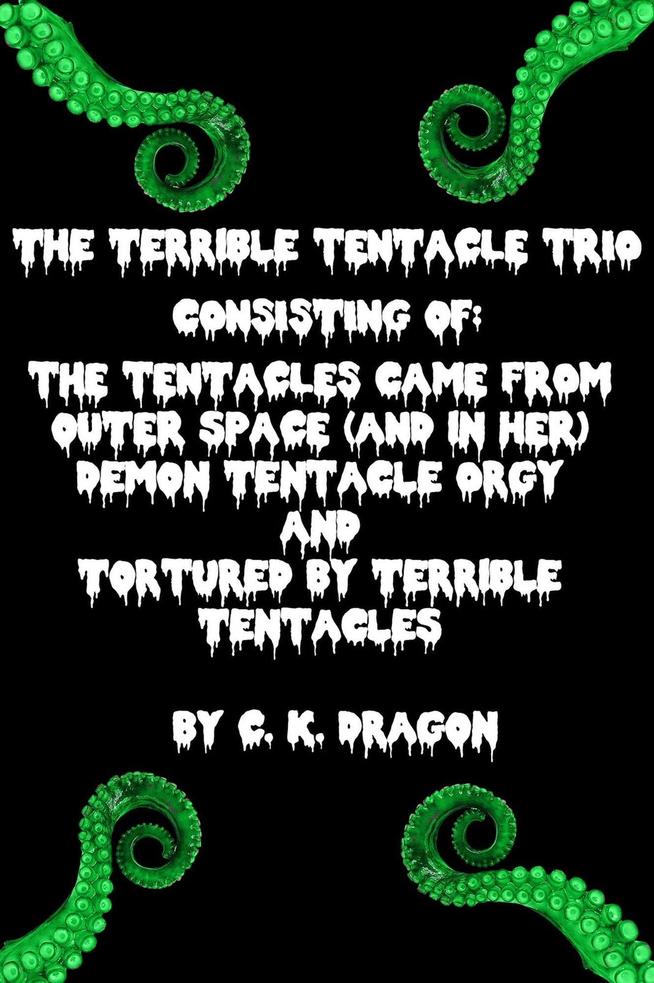 The Terrible Tentacle Trio
