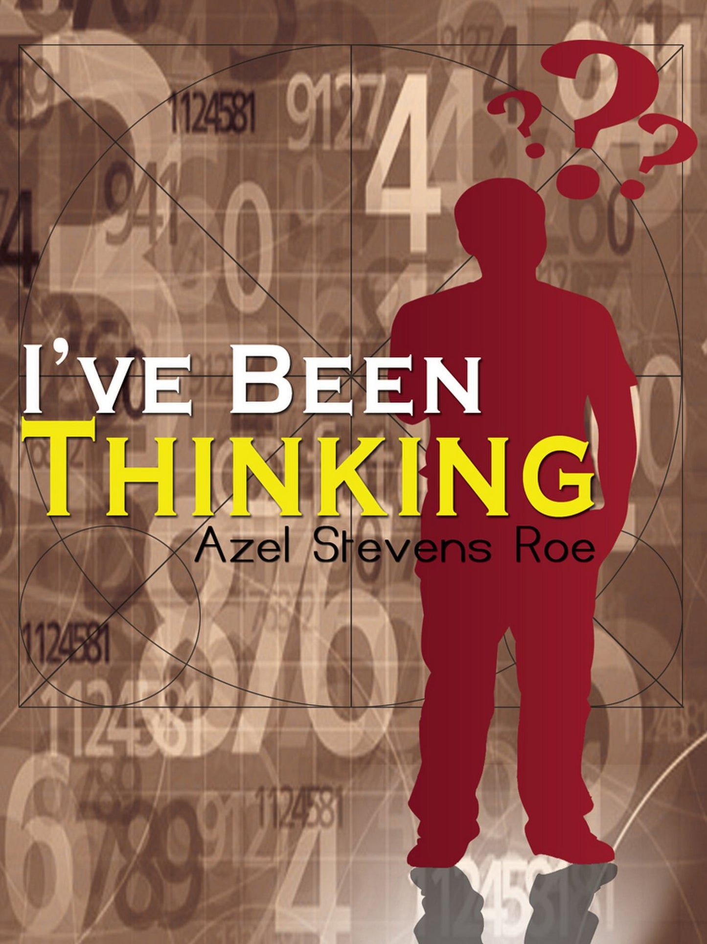 I've Been Thinking