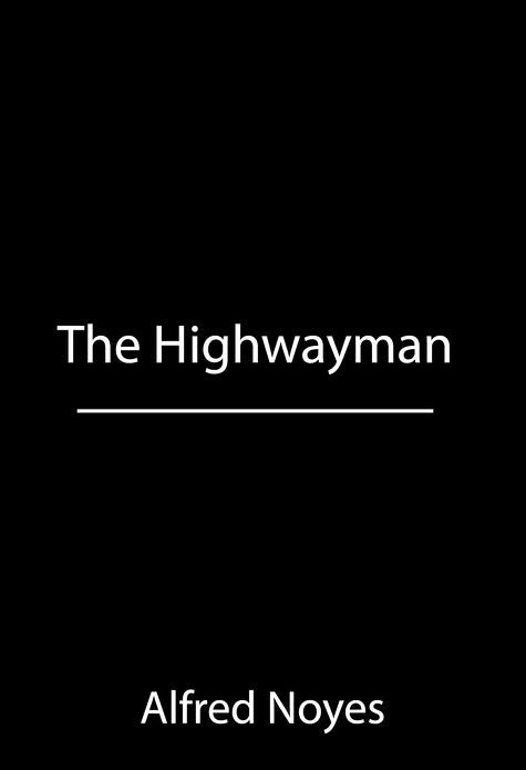 The Highwayman