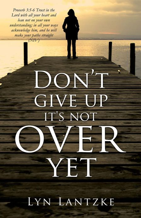 Don't give up it's not over yet