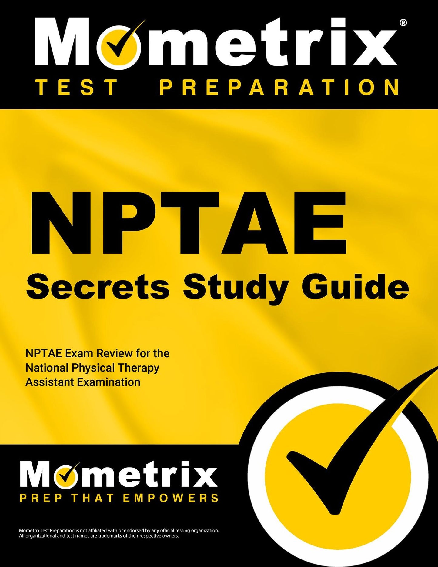 NPTAE Secrets Study Guide: NPTAE Exam Review for the National Physical Therapy Assistant Examination