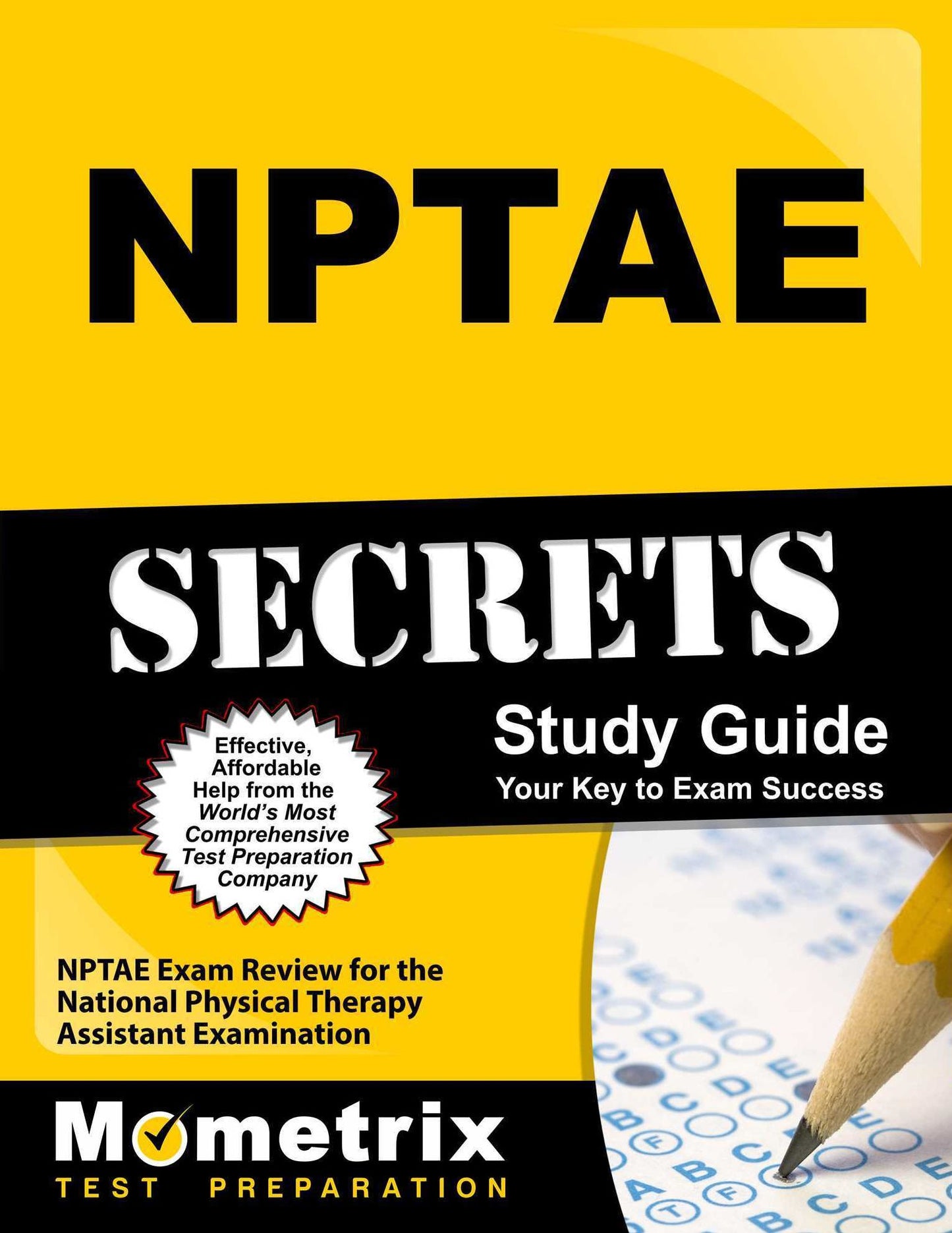 NPTAE Secrets Study Guide: NPTAE Exam Review for the National Physical Therapy Assistant Examination