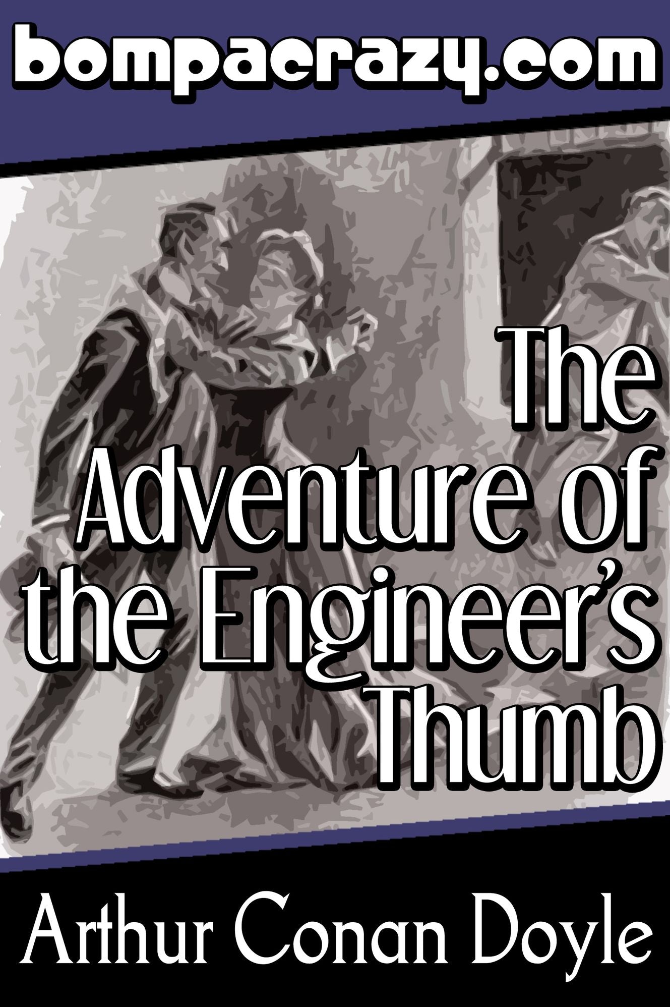 The Adventure of the Engineer's Thumb (Illustrated)