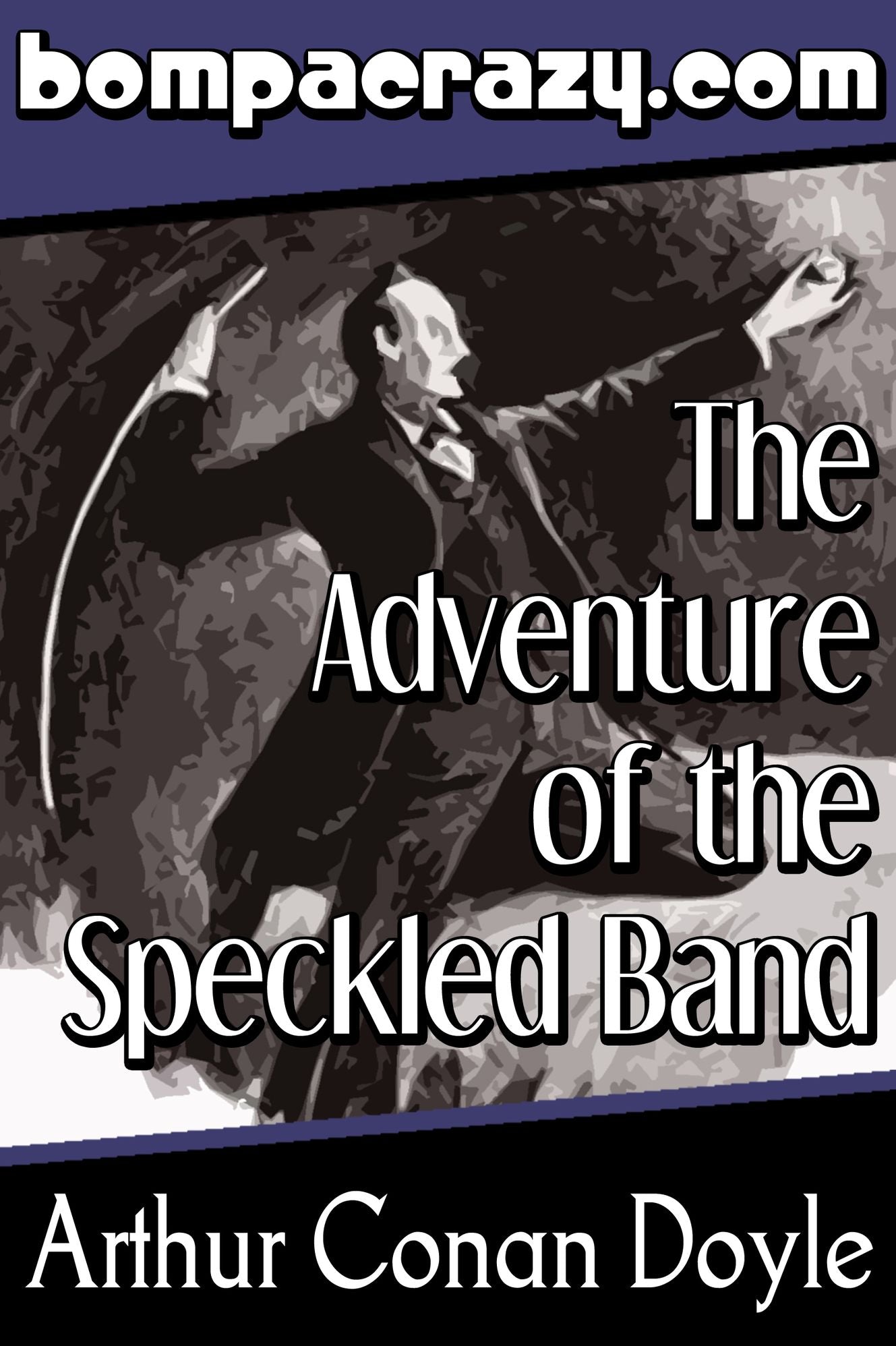 The Adventure of the Speckled Band (Illustrated)