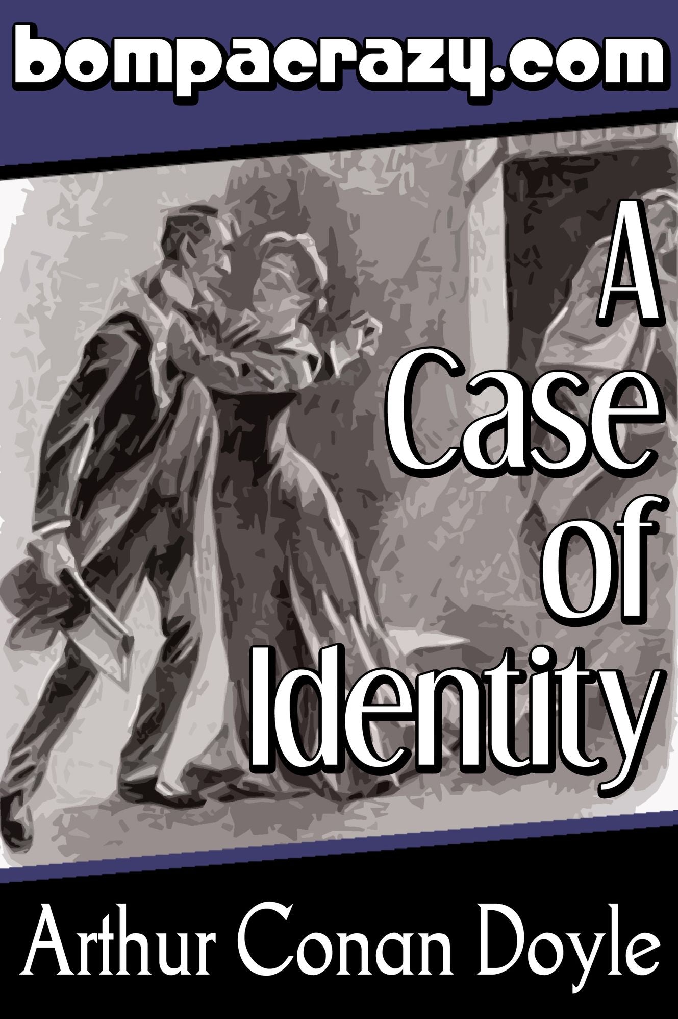 A Case of Identity (Illustrated)