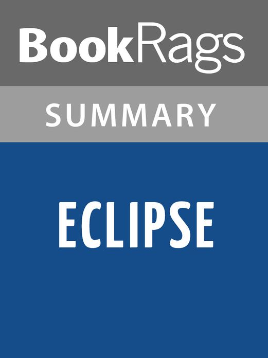 Eclipse by Stephenie Meyer l Summary & Study Guide