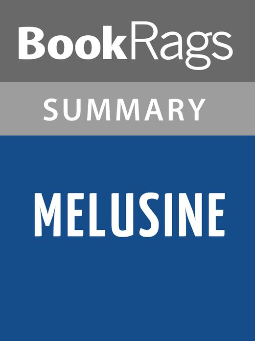M&eacute;lusine by Sarah Monette l Summary & Study Guide
