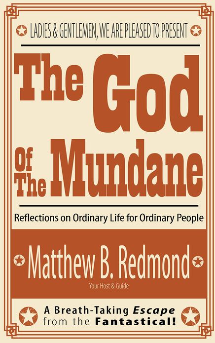 The God Of The Mundane