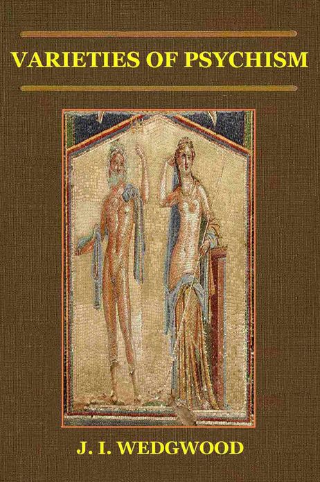 VARIETIES OF PSYCHISM