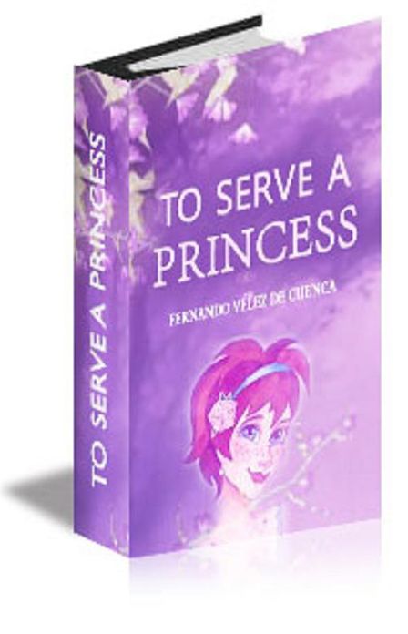To Serve a Princess