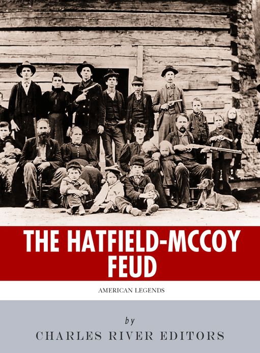 American Legends: The Hatfields & The McCoys