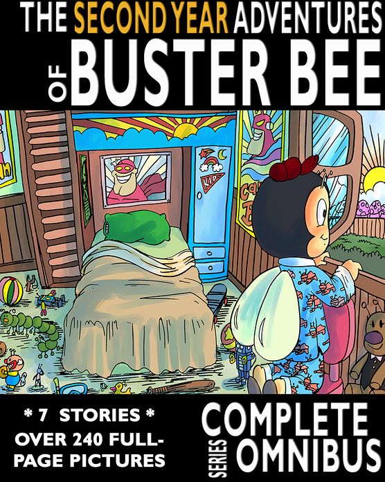 The Complete Second Year Adventures of Buster Bee (Complete Series)