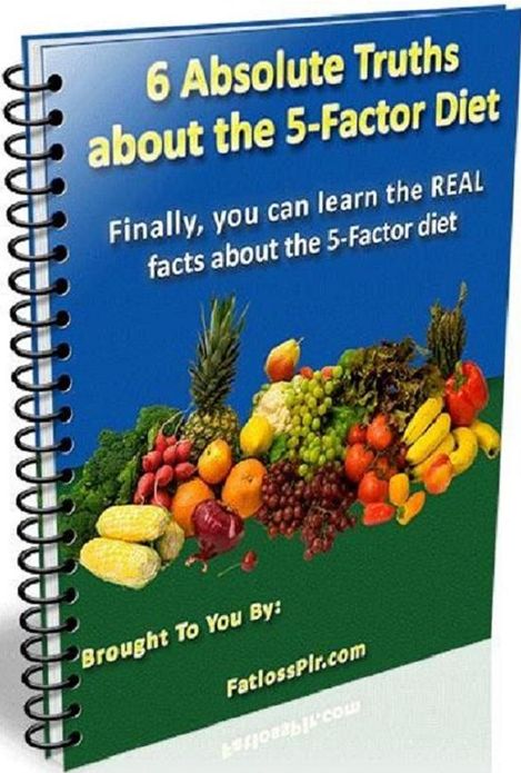Consumer Guides eBook - 6 Absolute Truths About the 5 – Factor Diet - “The Sensible Eating Plan”