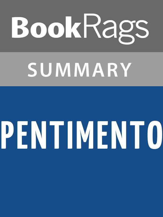 Pentimento by Lillian Hellman l Summary & Study Guide