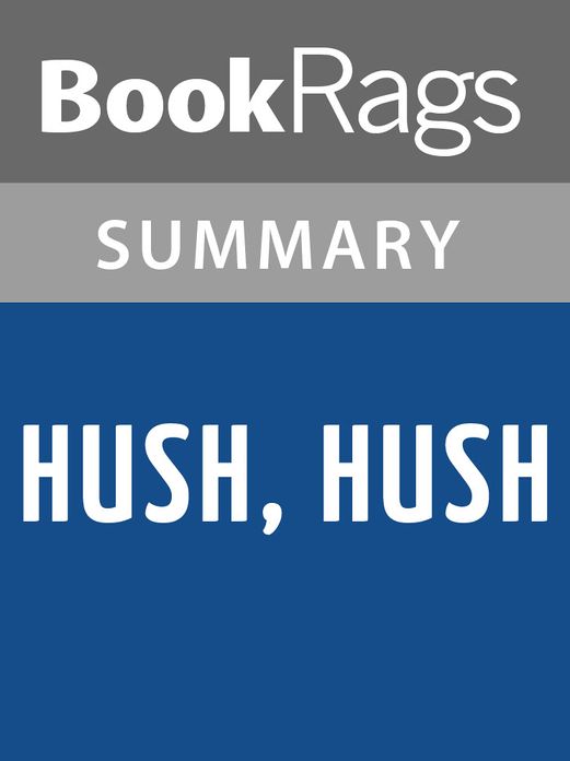 Hush, Hush by Becca Fitzpatrick l Summary & Study Guide