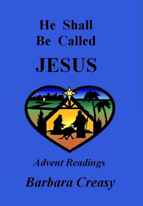 He Shall Be Called Jesus, Readings for Advent