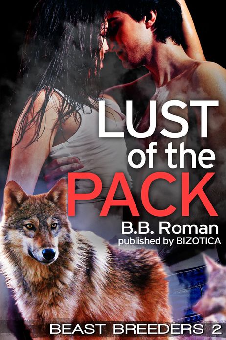 Lust of the Pack (Werewolf Erotica)