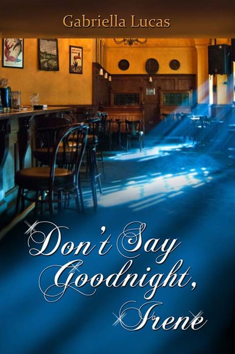 Don't Say Goodnight, Irene