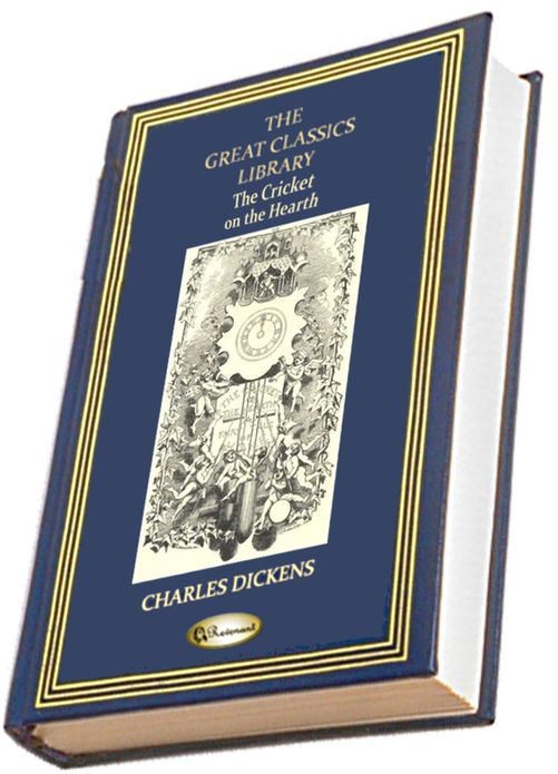 The Cricket on the Hearth (THE GREAT CLASSICS LIBRARY)